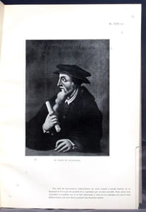 Iconographie Calvinienne. Ouvrage dédié à l'Université de Genève. Suivi de deux appendices: Catalogue des portraits gravés de Calvin - Inventaire des médailles concernant Calvin.