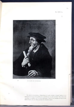 Iconographie Calvinienne. Ouvrage dédié à l'Université de Genève. Suivi de deux appendices: Catalogue des portraits gravés de Calvin - Inventaire des ...