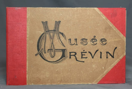 Musée Grévin. Principaux tableaux du musée reproduits par la photogravure.