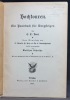 Hochtouren. Ein Handbuch für Bergsteiger.. DENT [Clinton Thomas]; SCHULTZE Walther; ARNOLD C.; HESS H.; SMOLUSOWSKI Th. V: