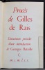 Procès de Gilles de Rais. Documents précédés d'une introduction de Georges Bataille.. BATAILLE Georges; KLOSSOWSLI Pierre (trad.):