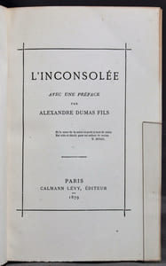 L'inconsolée. Avec une préface par Alexandre Dumas fils.