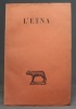 L'Etna.. Anonyme; VESSEREAU J. (établ. et trad.):