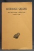 Anthologie grecque, première partie. Anthologie palatine Tome VII (Livre IX, éprigr. 1-358).. Collectif; WALTZ Pierre (établ.); SOURY Guy (trad.):