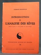 Introduction à l'analyse des rêves. Relation de quinz cas concret précédée d'un exposé théorique. par BAUDOIN Charles: