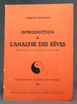 Introduction à l'analyse des rêves. Relation de quinz cas concret précédée d'un exposé théorique.. BAUDOIN Charles: