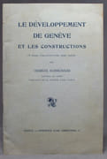 Le développement de Genève et les constructions. par BOISSONNAS Charles: - Image 1