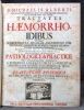 D. Michaelis Alberti Tractatus de haemorrhoidibus : in quo schediasmata quaedam celeberrimi Dni. consil. et archiatri Stahlii, veram haemorrhoidum ...