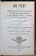 Au feu! Historique de l'organisation du corps des sapeurs-pompiers et des secours contre l'incendie dans le canton de Genève. Théorie de manoeuvre et nomenclature des pompes à incendie. Description et manoeuvre des engins de sauvetage. par MALET L. H: - Image 2