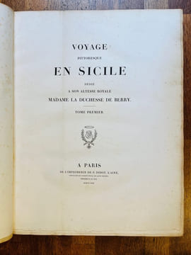 Voyage pittoresque en Sicile dédié à son altesse Madame la duchesse de Berry.. GIGAULT DE LA SALLE Achille Etienne: