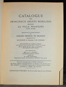 Catalogue des principaux objets mobiliers garnissant la Villa Prangins (Nyon-Suisse) appartenant à la Société anonyme du Domaine impérial de Prangins dépendant de la succession de Monsieur P. -M. Durand...