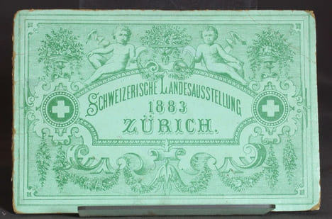 Schweizerische Landesausstellung 1883 Zürich.. Anonyme: