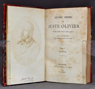 Oeuvres choisies de Juste Olivier publiées par ses amis. Tome I: Prose - Tome II: Poésie.