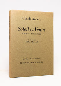 Soleil et venin. Croquis espagnols.