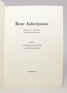 Dessins - Textes - Photographies. Précédé de L'atelier du peintre.