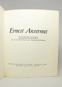 Ernest Ansermet. Une vie en images.