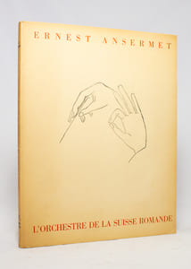 Ernest Ansermet et l'orchestre de la Suisse Romande. Une vie en images dessinée par Géa Augsbourg. Suivie d'une note de Ernest Ansermet: Le geste du chef d'orchestre.