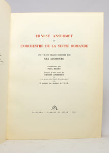 Ernest Ansermet et l'orchestre de la Suisse Romande. Une vie en images dessinée par Géa Augsbourg. Suivie d'une note de Ernest Ansermet: Le geste du chef d'orchestre.