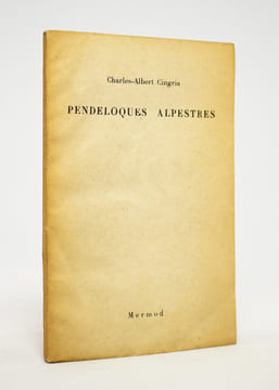 Pendeloques alpestres.. CINGRIA Charles-Albert: