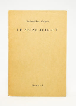 Le seize juillet.. CINGRIA Charles-Albert: