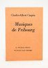 Musiques de Fribourg.. CINGRIA Charles-Albert:
