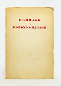 Hommage à Edmond Gilliard.