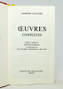 Edmond Gilliard - Oeuvres complètes.. GILLIARD Edmond; LACHENAL François; DESCOULLAYES Jean; DESPONDS André; WILD Alfred: