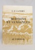 Moissons et vendanges.. LANDRY Charles-François; BLANC Géo H. (préf.):