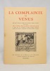 La complainte de Vénus, telle que l'a faite sire Othon de Grandson, célèbre savoisien, sous ce titre: Les cinq ballades ensuivans, et telle que l'a ...