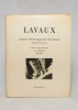 Lavaux. 30 photographies originales de Maurice Blanc.. RAMUZ Charles Ferdinand: