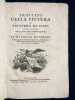 Trattato della Pittura di Lionardo Da Vinci nuovamente dato in luce con la vita dell'istesso autore scritta da Rafaelle Du Fresne. Si sono aggiunti i ...