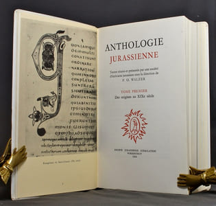 Anthologie jurassienne. Tome I: Des origines au XIXe siècle. Tome II: Le XXe siècle.
