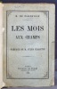 Les mois aux champs.. CHERVILLE [Gapard-Georges-Pescow, Marquis de]; CLARETIE Jules (préf.):