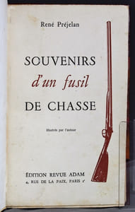 Souvenirs d'un fusil de chasse.
