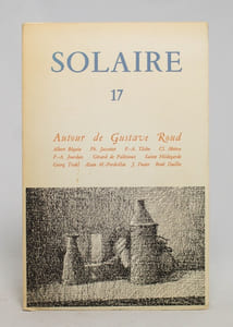 Solaire 17. Autour de Gustave Roud.