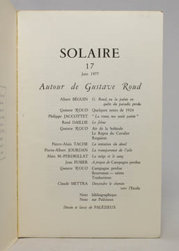 Solaire 17. Autour de Gustave Roud.. [ROUD Gustave] BEGUIN Albert; JACCOTTET Philippe; TACHE Pierre-Alain; METTRA Claude; JOURDAN Pierre-Albert; ...