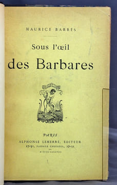 Sous l'oeil des Barbares.. BARRES Maurice: