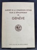 Rapport général de la commission d'étude pour le développement de Genève mandatée par le Département des travaux publics.. Collectif: