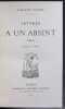 Lettres &agrave; un absent. Paris 1870-1871.. DAUDET Alphonse: