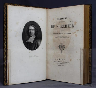 Oraisons funèbres de Fléchier. Suivies des Oraisons funèbres de Turenne, par Mascaron; du Prince de Condé, par Bourdaloue.. FLECHIER [Esprit]; ...
