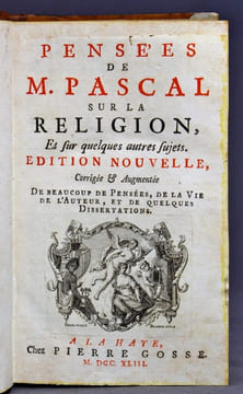 Pensées de M. Pascal sur la religion, et sur quelques autres sujets. Edition nouvelle, corrigée et augmentée de beaucoup de pensées, de la vie de ...