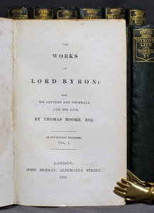 The works of Lord Byron: with his letters and journals and his life by Thomas Moore. In seveteen volumes.