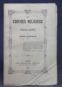 Les édifices religieux de la Vielle Genève.