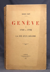 Genève de 1788 à 1792. La fin d'un régime.