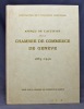 Aperçu de l'activité de la Chambre de commerce de Genève, 1865-1940.. JOUVET Robert:
