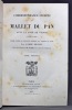Correspondance inédite de Mallet du Pan avec la Cour de Vienne (1794-1798). Publiée d'après les manuscrits conservés aux Archives de Vienne.. MALLET ...