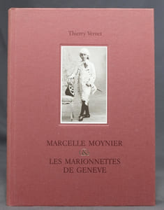 Marcelle Moynier & les marionnettes de Genève.