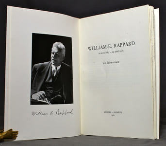 William-E. Rappard 22 avril 1883 - 29 avril 1958. In memoriam.