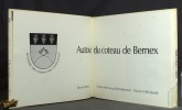 Autour du coteau de Bernex. Histoire de Bernex.. BERTRAND Pierre: