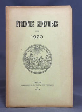 Etrennes genevoises pour 1920.. CHOISY Albert; GAUTIER Antoine; BLONDEL Louis; CELLERIER Elisée; BABEL Antony; MARTIN Paul-E.; CRAMER Lucien: